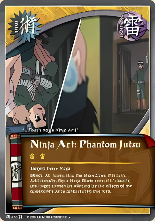 Ninja Art: Phantom Jutsu