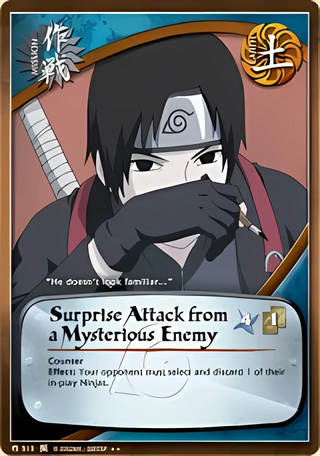 Surprise Attack from a Mysterious Enemy