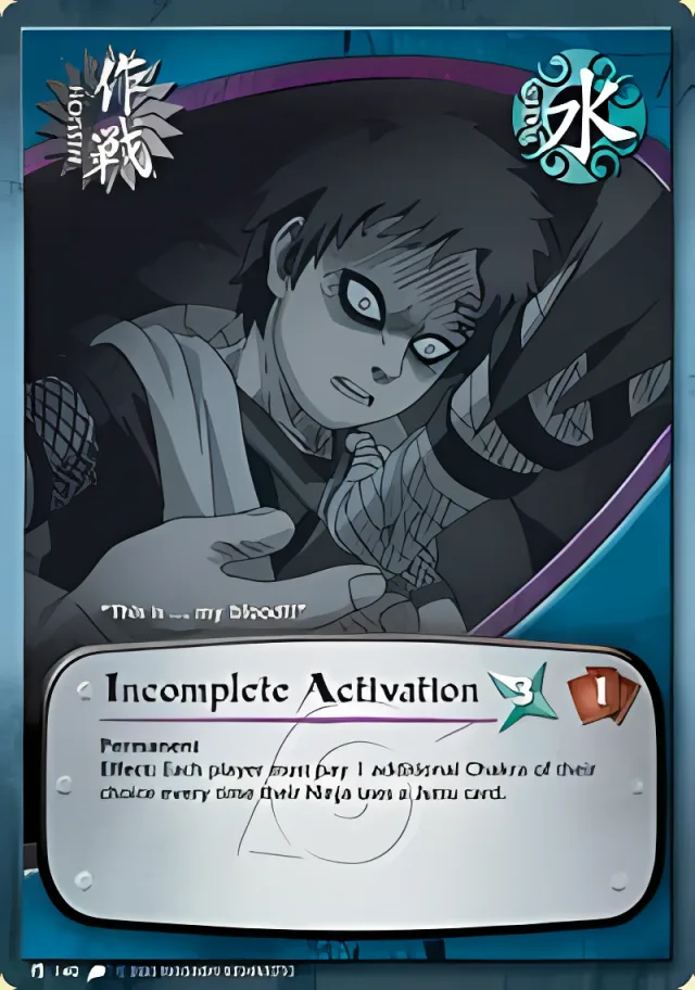 Incomplete Activation