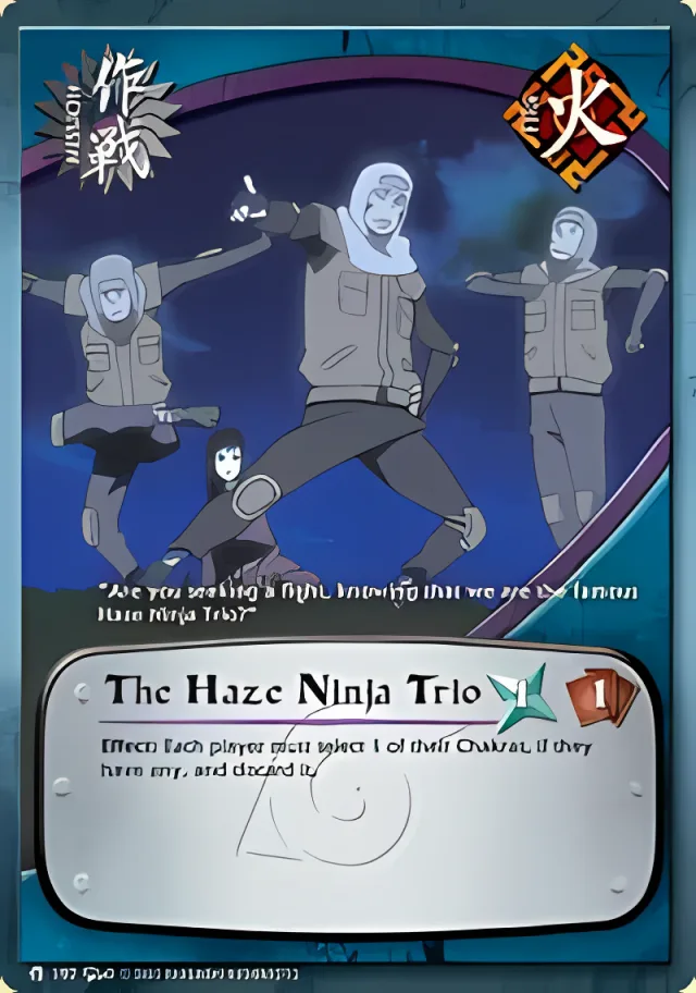 The Haze Ninja Trio