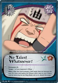 No Talent Whatsoever!