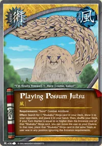 Playing Possum Jutsu