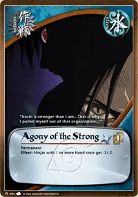 Agony of the Strong
