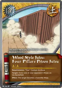 Wood Style Jutsu: Four Pillars Prison Jutsu