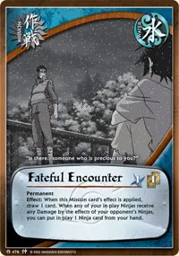 Fateful Encounter