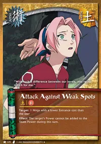 Attack against Weak Spots