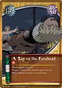 A Tap on the Forehead
