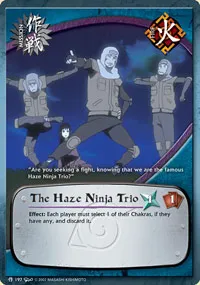 The Haze Ninja Trio