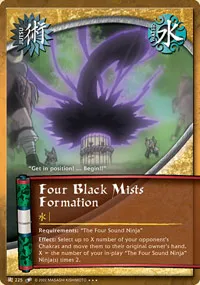 Four Black Mists Formation